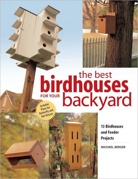 Best Birdhouses for Your Backyard (PagePerfect NOOK Book)