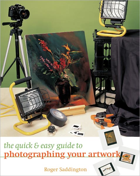 The Quick & Easy Guide to Photographing Your Artwork (PagePerfect NOOK Book)