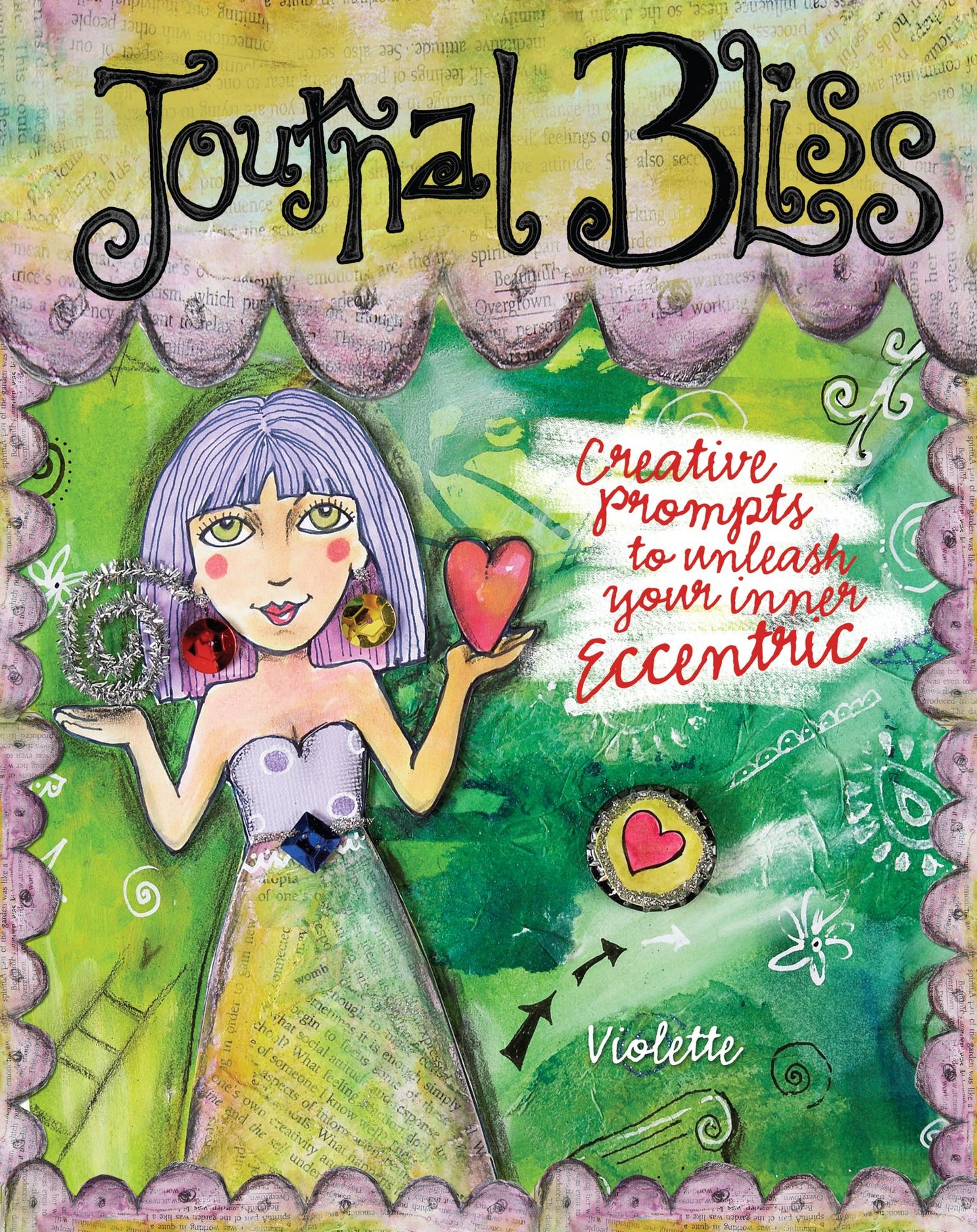 Journal Bliss: Creative Prompts to Unleash Your Inner Eccentric