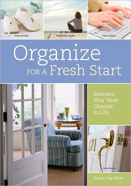 Organize for a Fresh Start: Embrace Your Next Chapter in Life (PagePerfect NOOK Book)