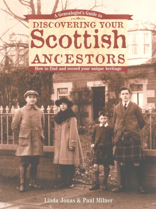 A Genealogist's Guide to Discovering Your Scottish Ancestors (PagePerfect NOOK Book)