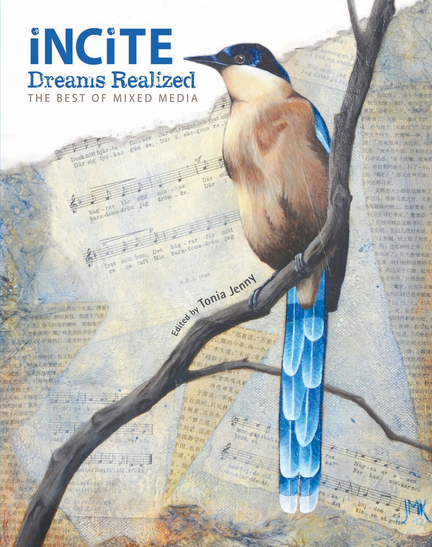 Incite: Dreams Realized