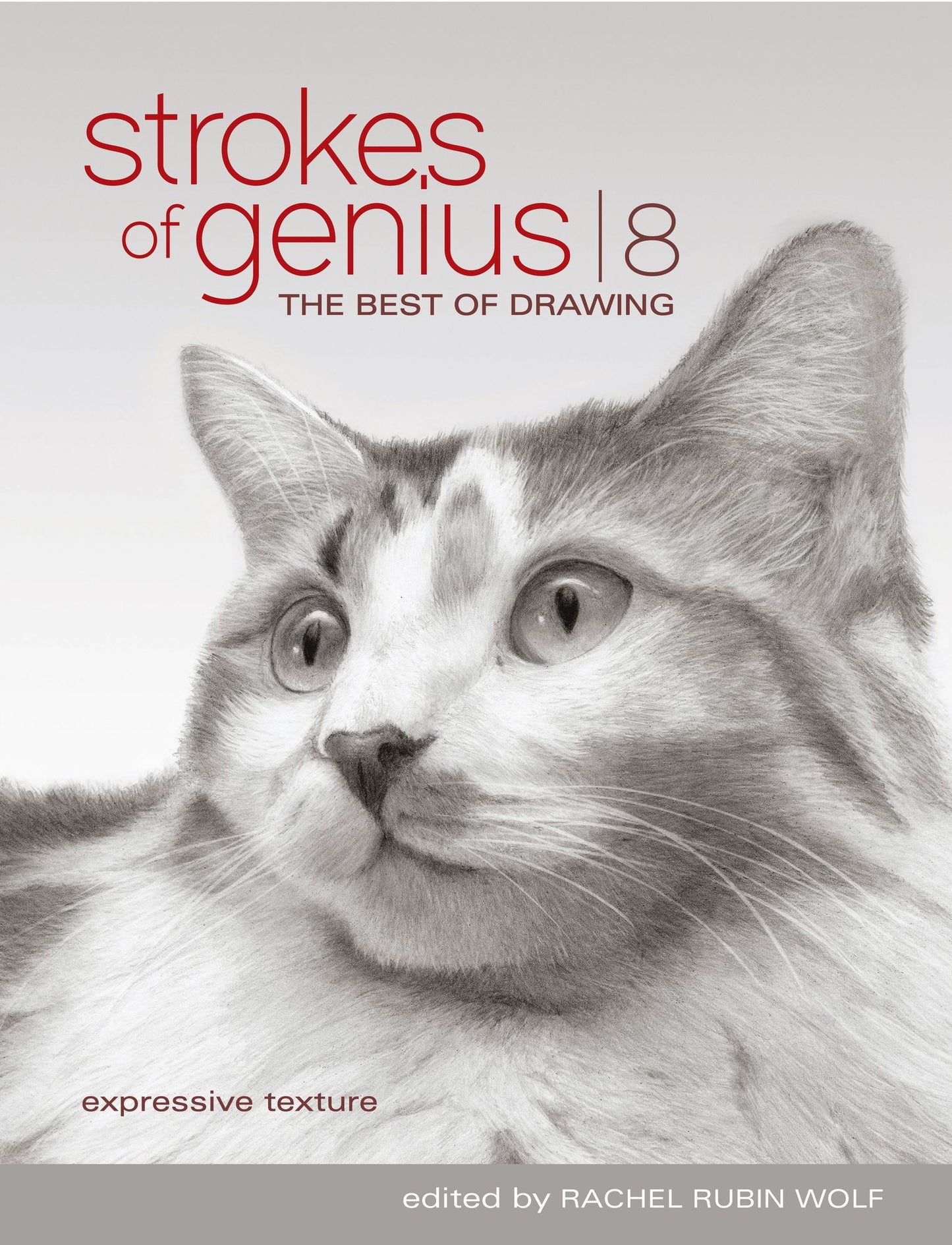 Strokes Of Genius 8: Expressive Texture