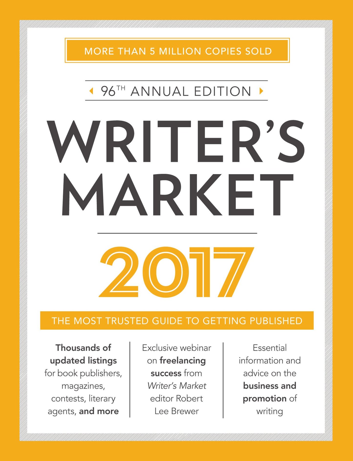 Writer's Market 2017: The Most Trusted Guide to Getting Published