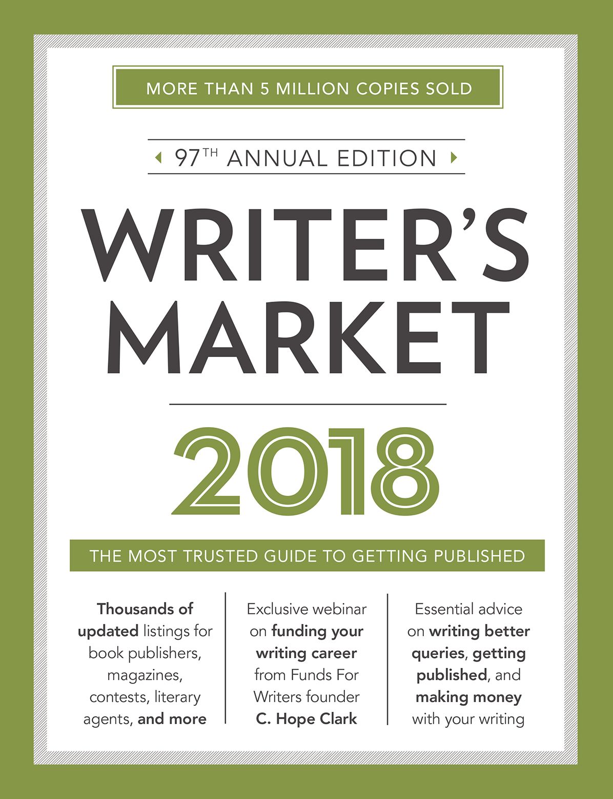 Writer's Market 2018: The Most Trusted Guide to Getting Published