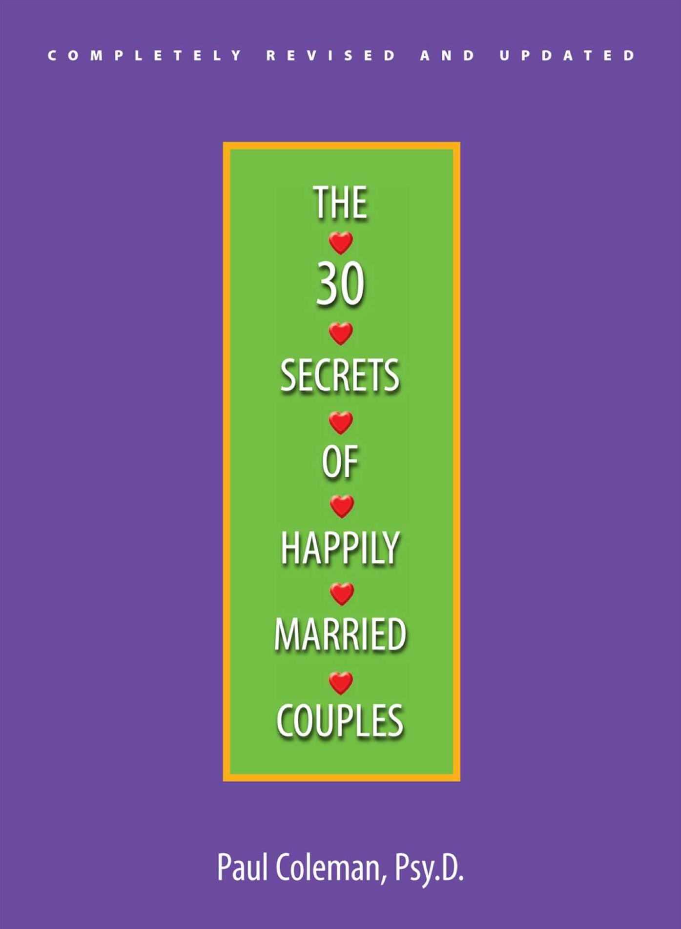 The 30 Secrets Of Happily Married Couples