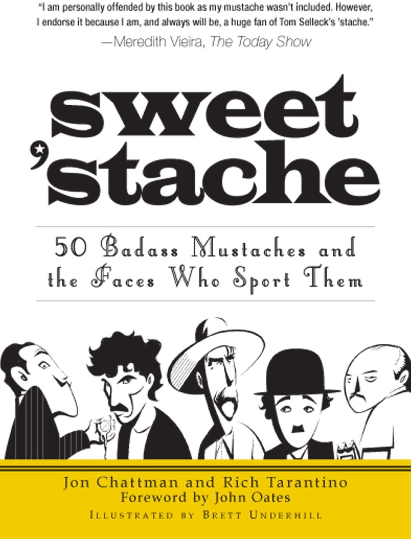 Sweet 'stache: 50 Badass Mustaches and the Faces Who Sport Them