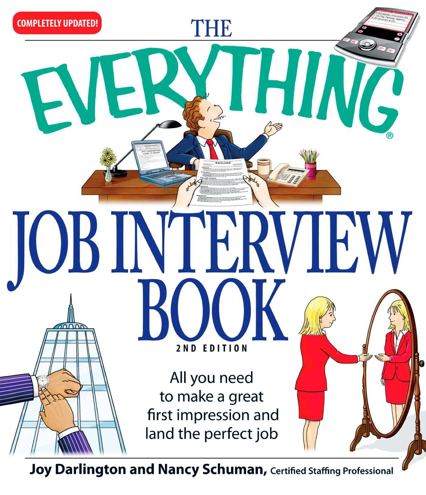 The Everything Job Interview Book: All you need to make a great first impression and land the perfect job