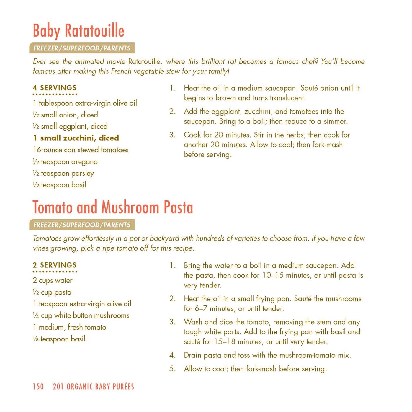 201 Organic Baby Purees: The Freshest, Most Wholesome Food Your Baby Can Eat!