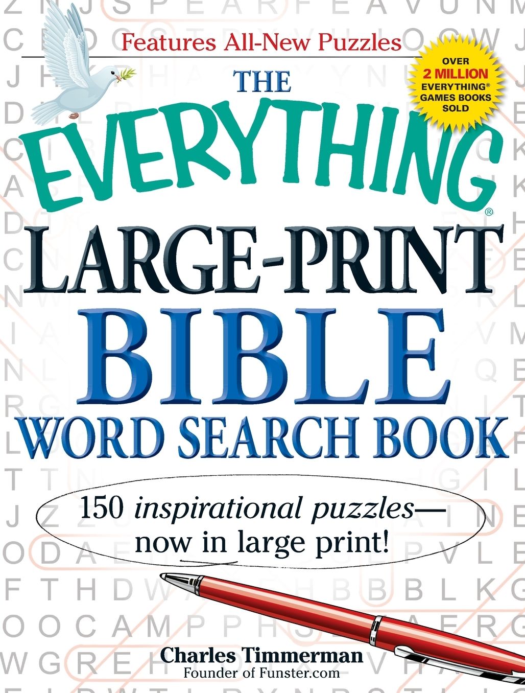The Everything Large-Print Bible Word Search Book: 150 inspirational puzzles - now in large print!