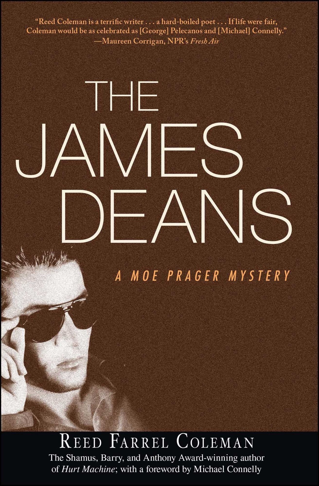 The James Deans (Moe Prager Series #3)
