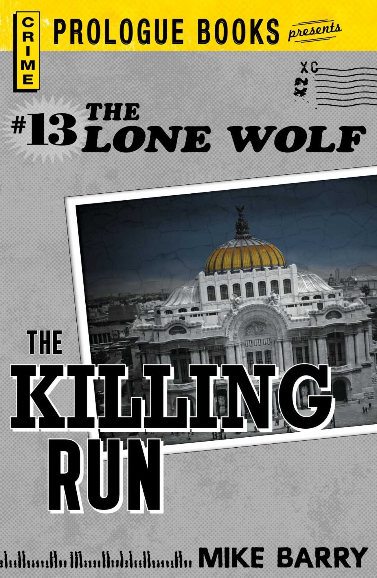 Lone Wolf #13: The Killing Run