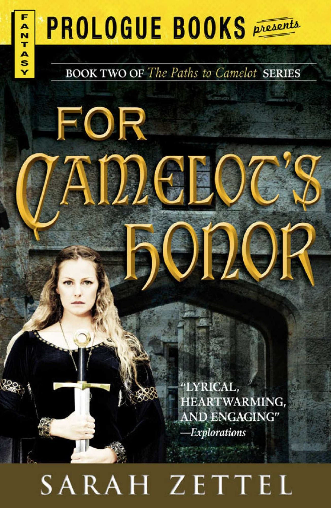 For Camelot's Honor: Book Two of The Paths to Camelot Series