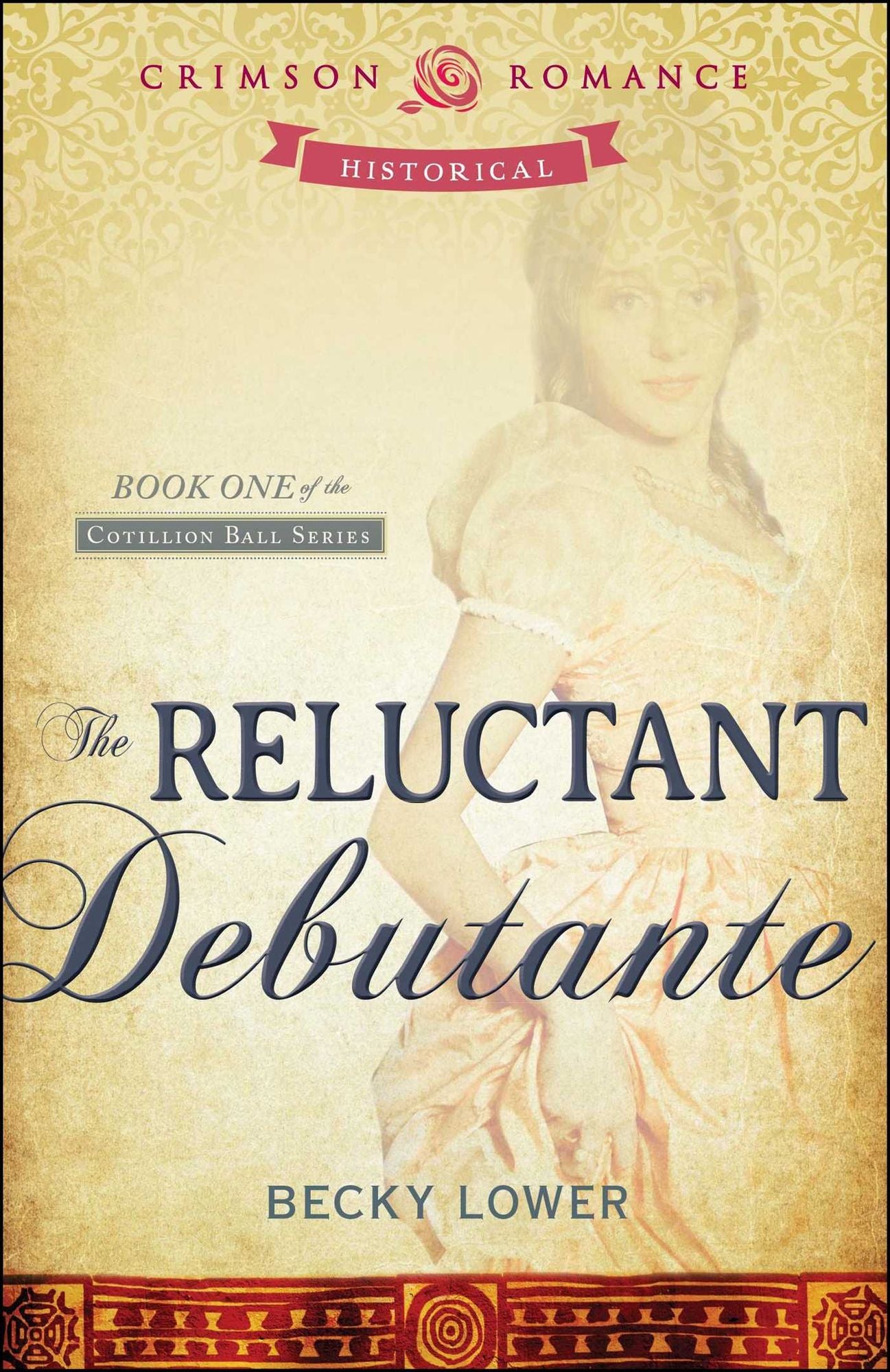 The Reluctant Debutante: Book 1 of the Cotillion Ball Series