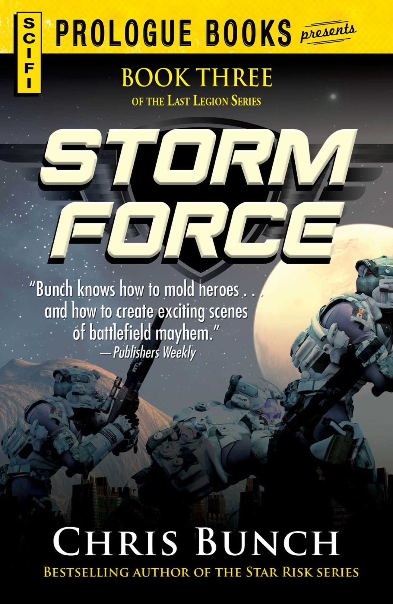 Storm Force: Book Three of the Last Legion Series