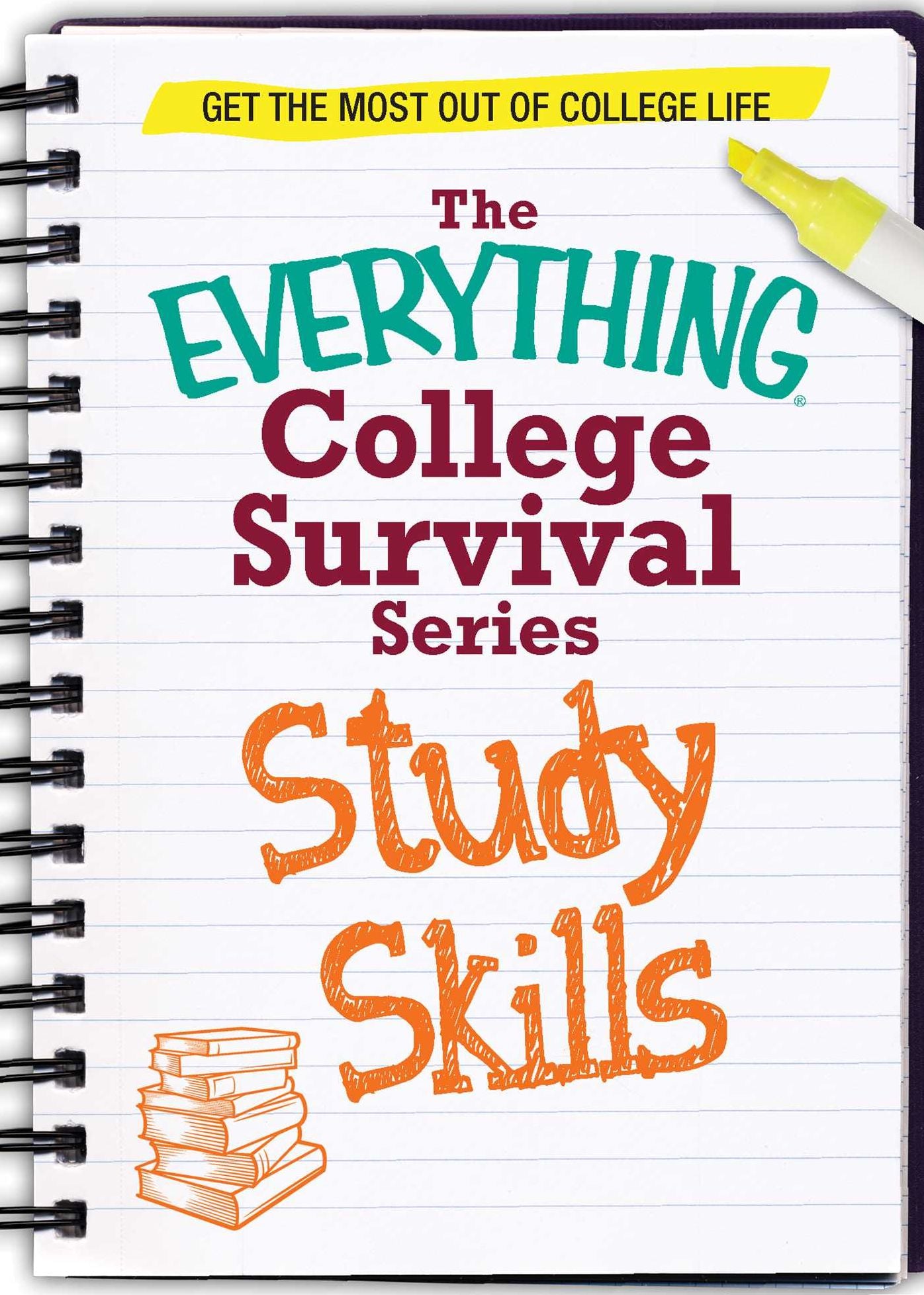 Study Skills: Get the most out of college life