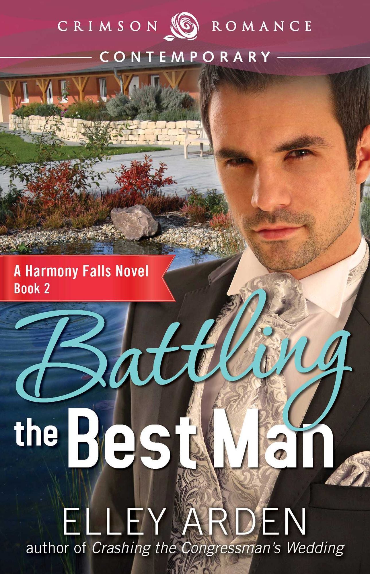 Battling the Best Man: A Harmony Falls Novel, Book 2