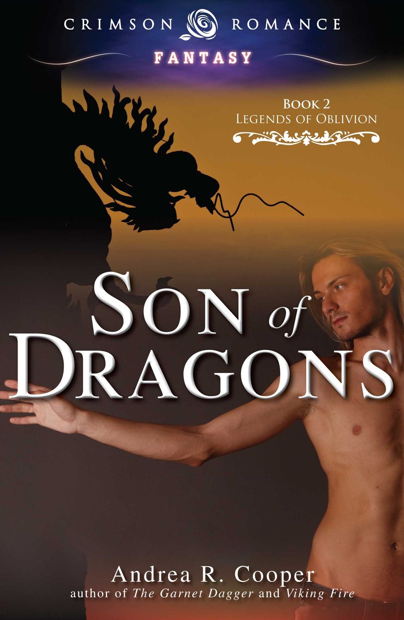 Son of Dragons: Legends of Oblivion, Book 2