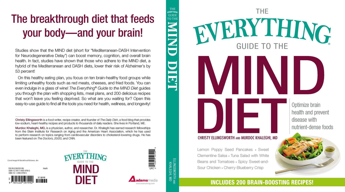 The Everything Guide to the MIND Diet: Optimize Brain Health and Prevent Disease with Nutrient-dense Foods