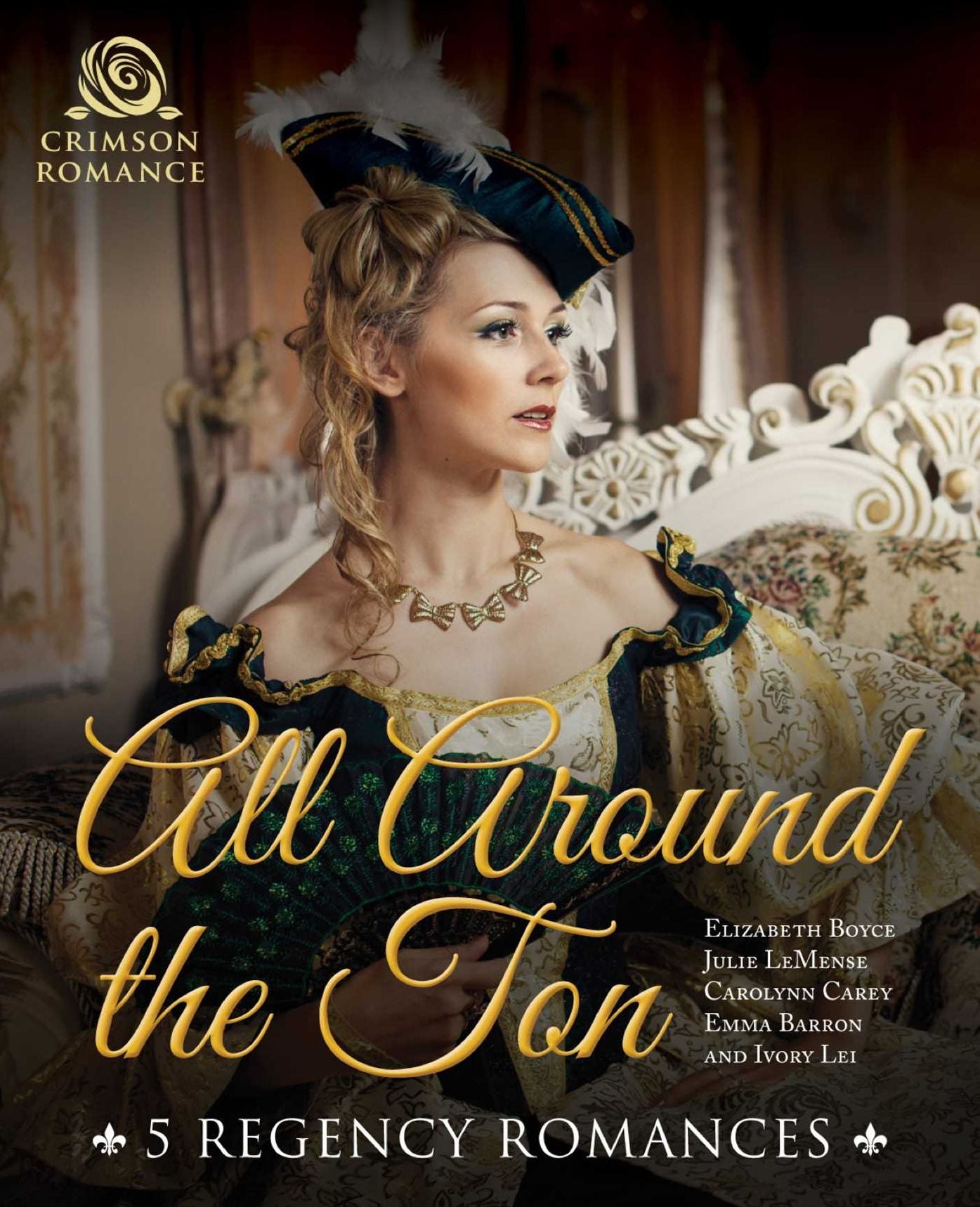All Around the Ton: 5 Regency Romances