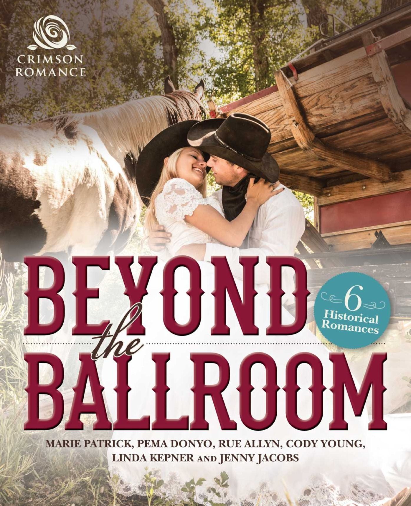 Beyond the Ballroom: 6 Historical Romances