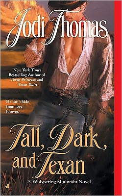 Tall, Dark, and Texan (Whispering Mountain Series #3)