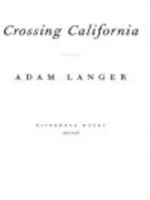 Crossing California