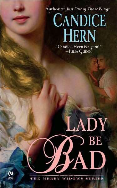Lady Be Bad: The Merry Widows Series