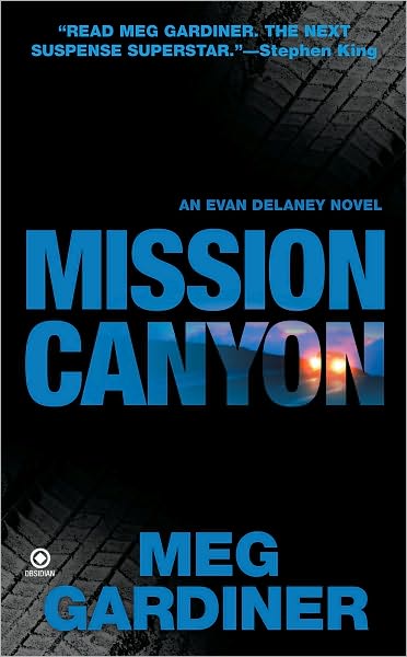Mission Canyon (Evan Delaney Series #2)