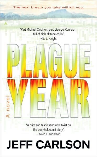Plague Year (Plague Year Trilogy #1)