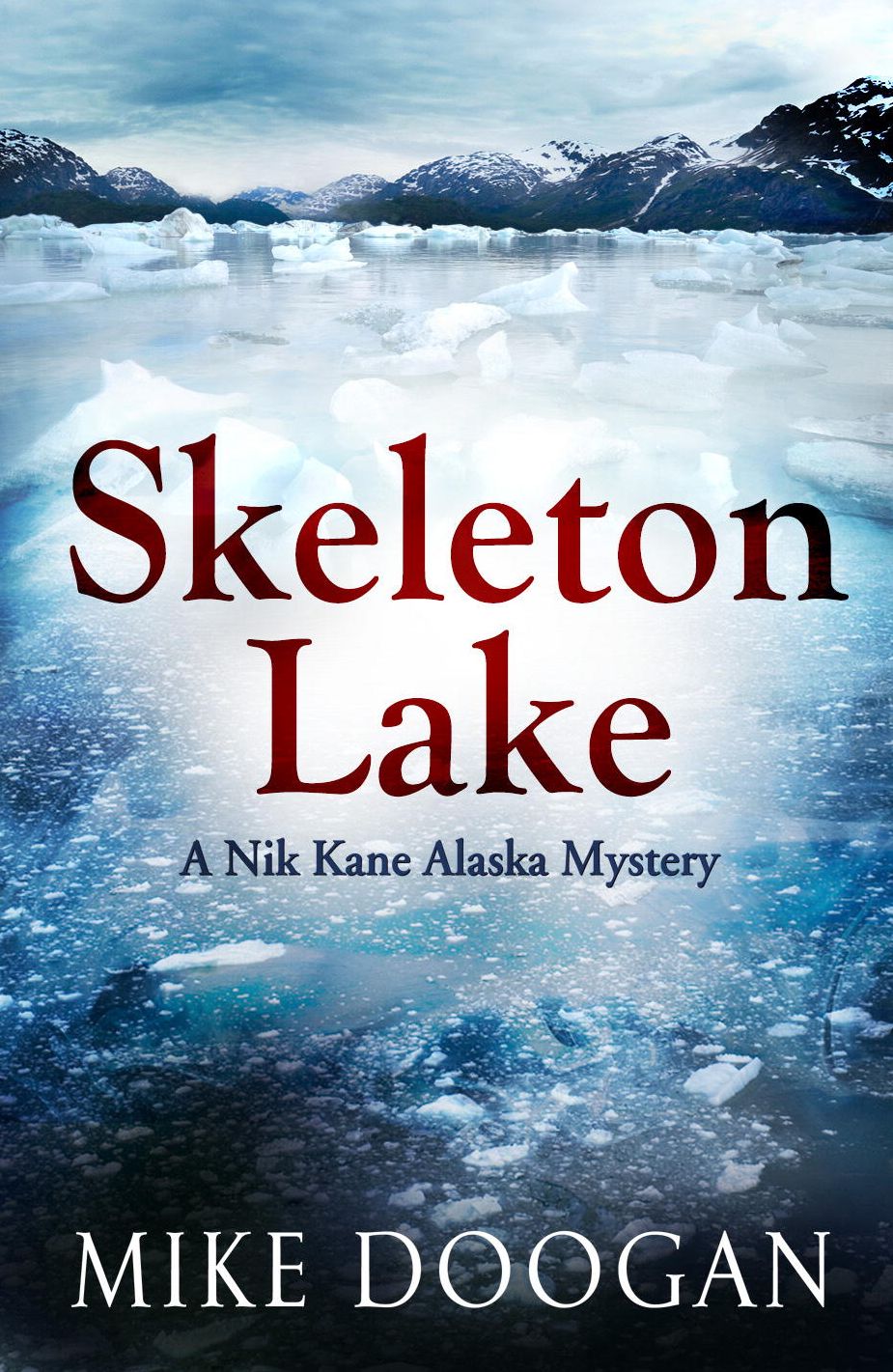 Skeleton Lake (Nik Kane Alaska Series #3)
