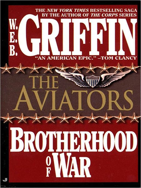 The Aviators (Brotherhood of War Series #8)