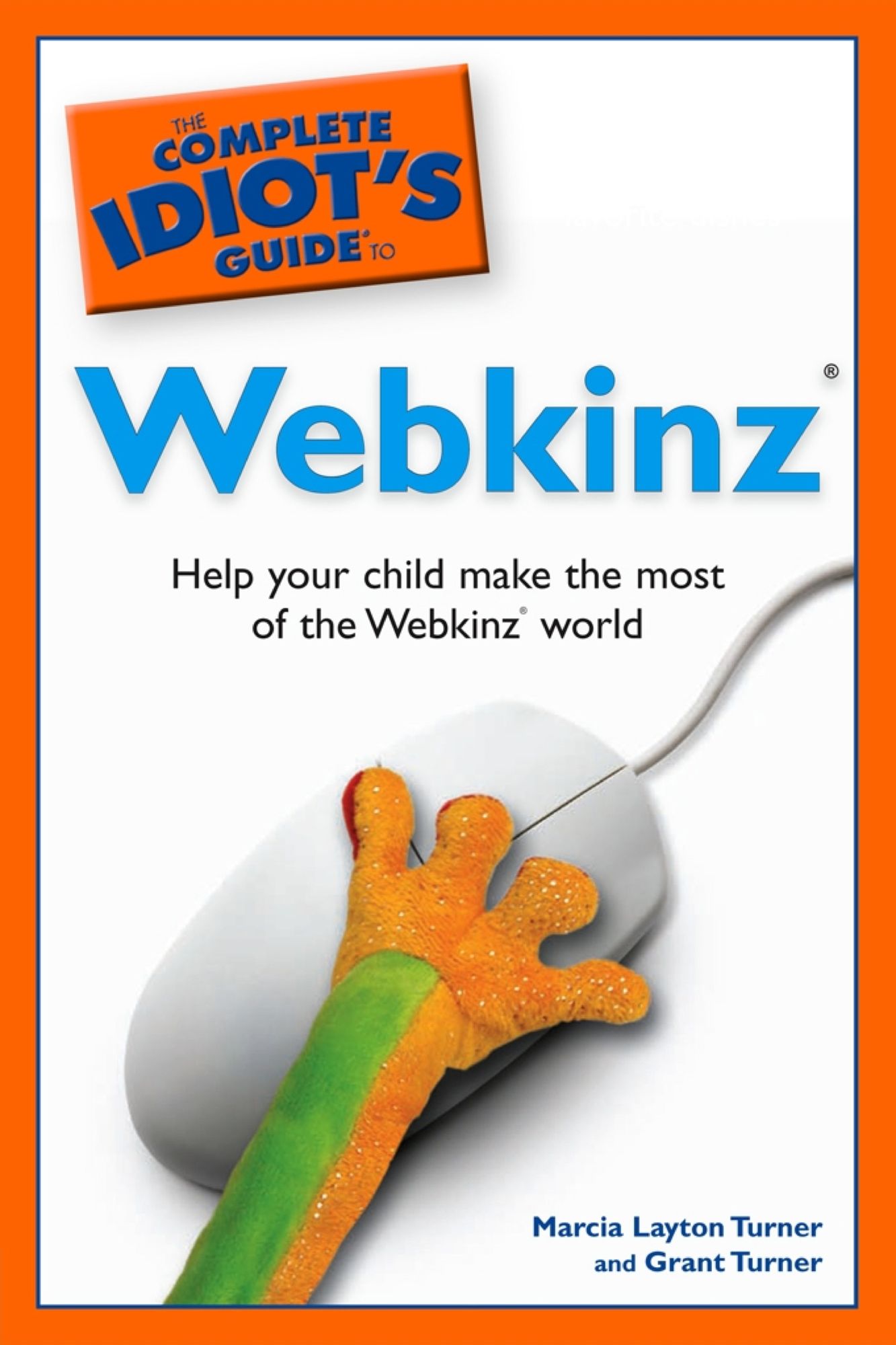 The Complete Idiot's Guide to Webkinz