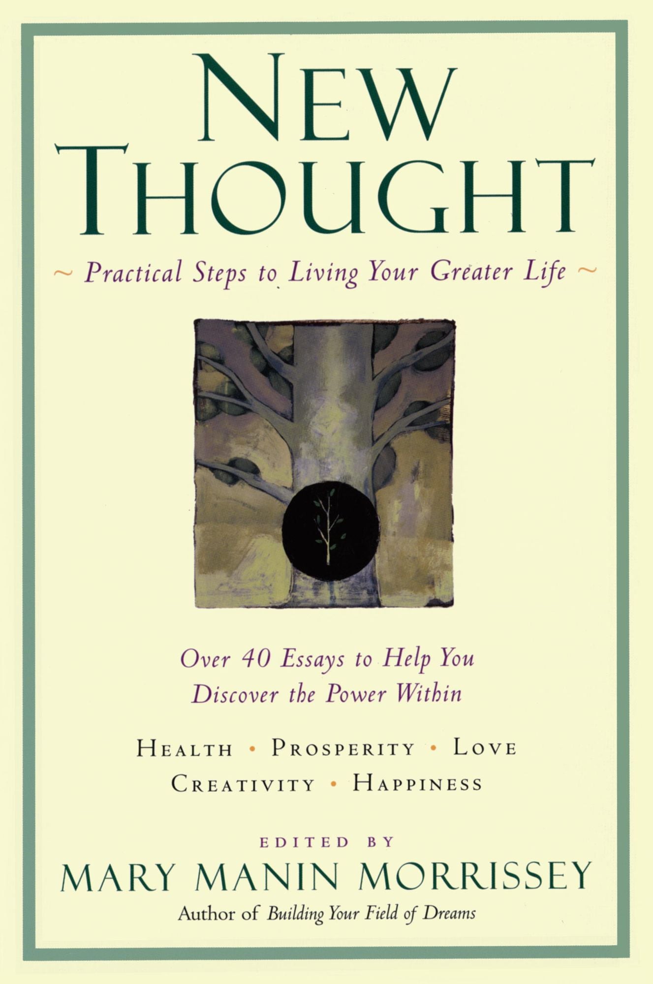 New Thought PA: A Practial Spirituality [A New Consciousness Reader]
