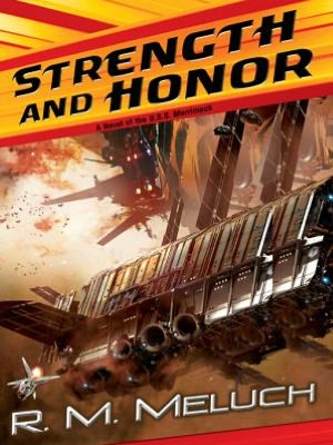 Strength and Honor (Tour of the Merrimack Series #4)