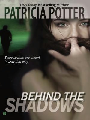 Behind the Shadows