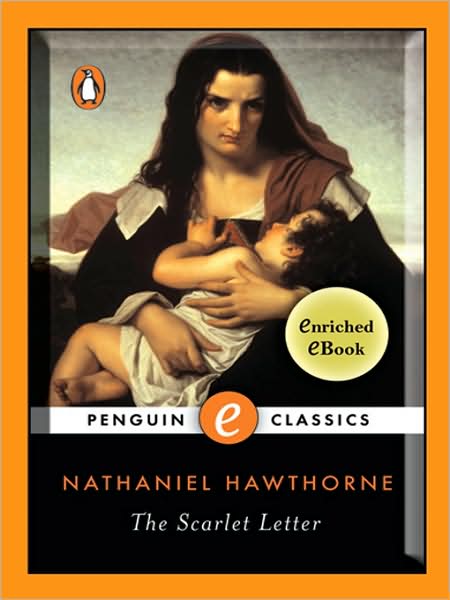 The Scarlet Letter: A Penguin Enriched eBook Classic