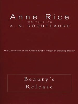 Beauty's Release (Sleeping Beauty Series #3)