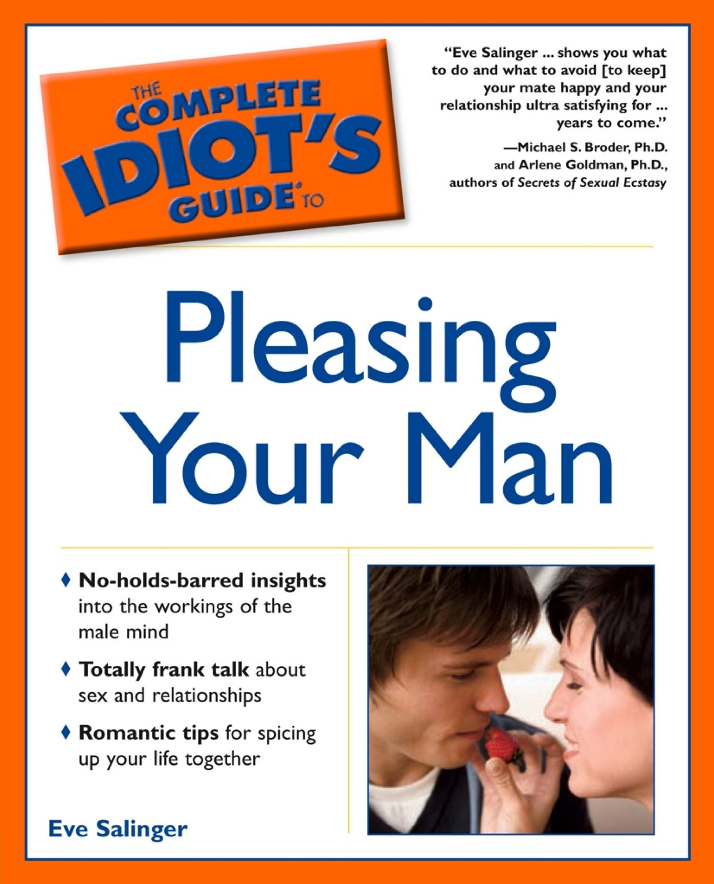 The Complete Idiot's Guide to Pleasing Your Man