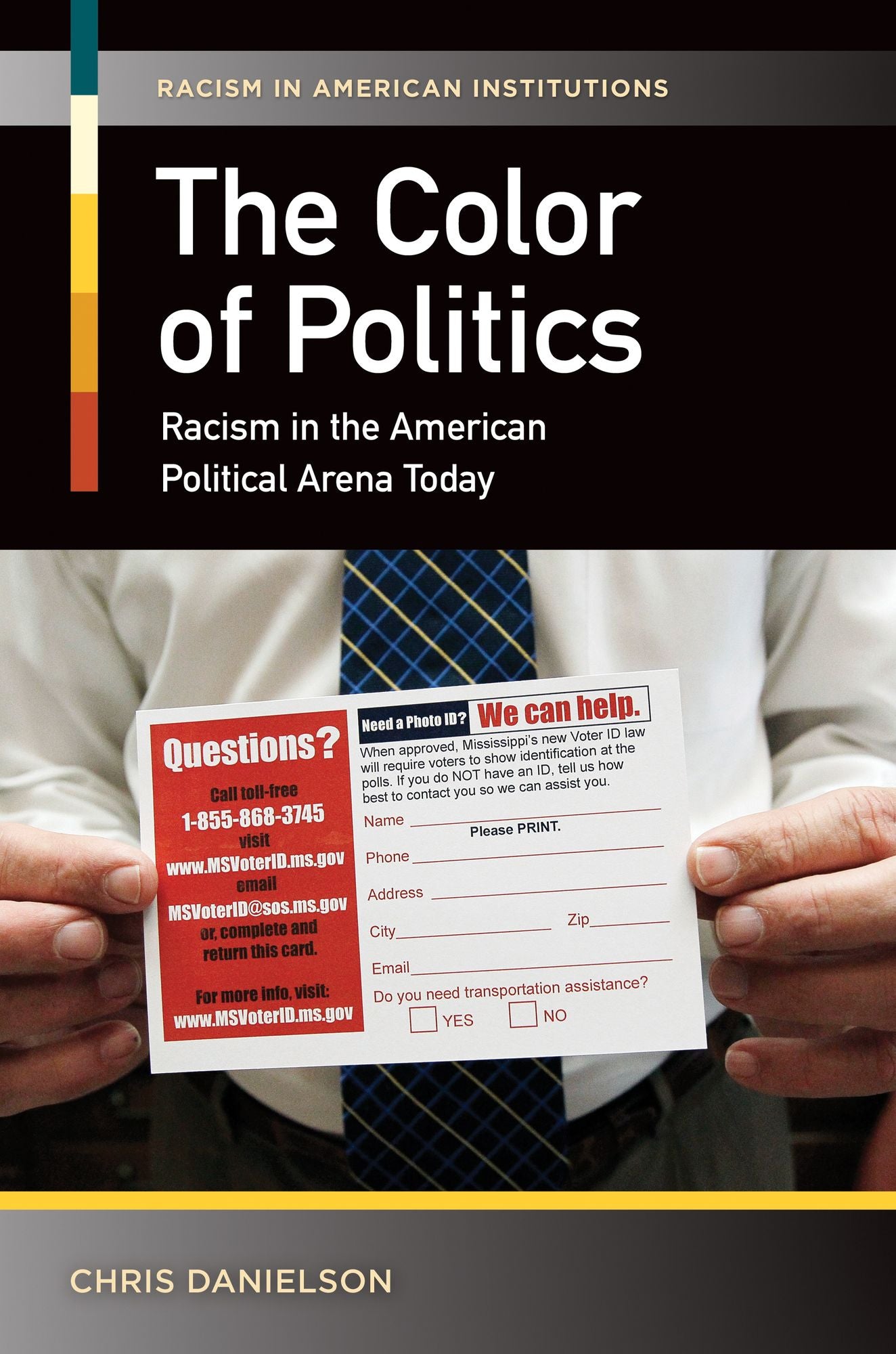The Color of Politics: Racism in the American Political Arena Today
