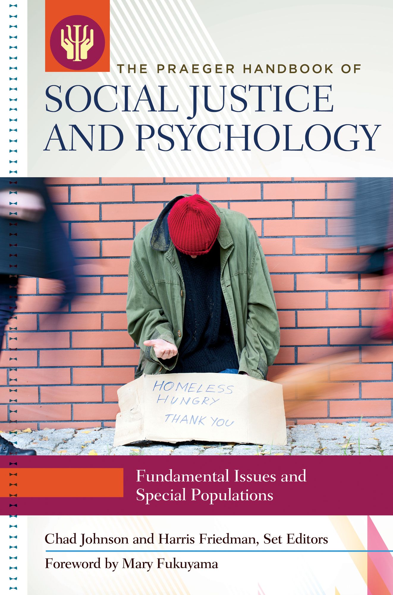 The Praeger Handbook of Social Justice and Psychology [3 volumes]
