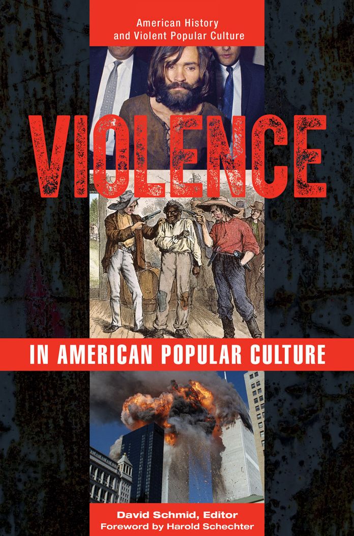 Violence in American Popular Culture [2 volumes]