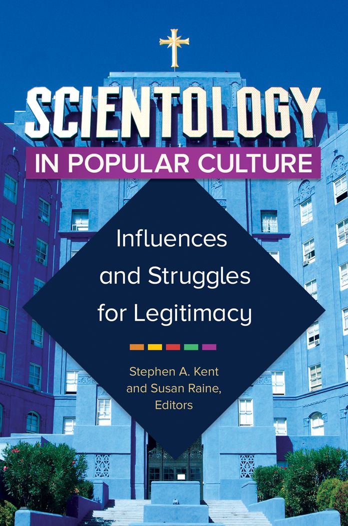 Scientology in Popular Culture: Influences and Struggles for Legitimacy