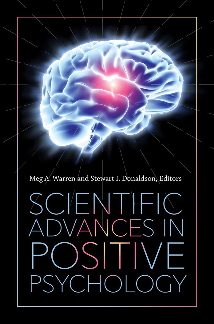 Scientific Advances in Positive Psychology