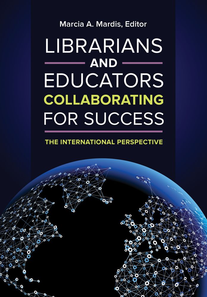 Librarians and Educators Collaborating for Success: The International Perspective