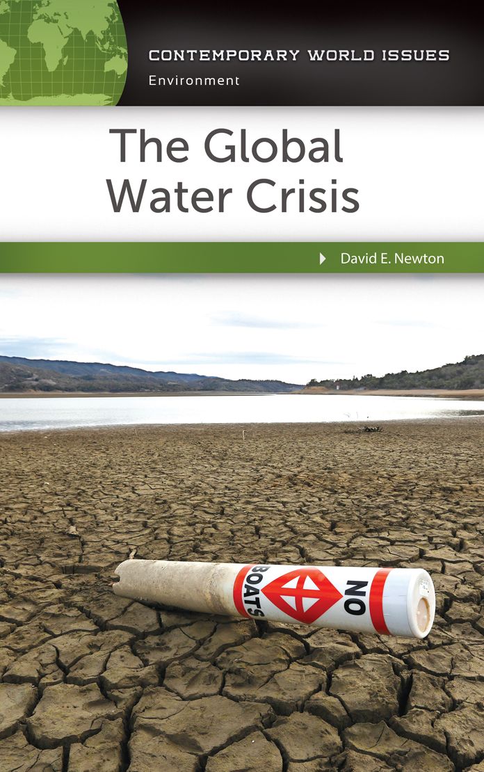 The Global Water Crisis: A Reference Handbook: A Reference Handbook