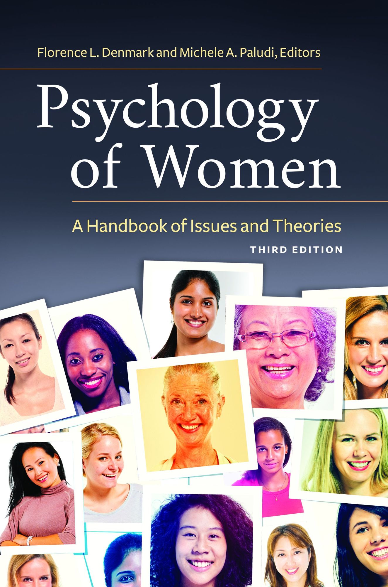 Psychology of Women: A Handbook of Issues and Theories, 3rd Edition