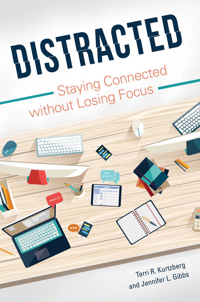 Distracted: Staying Connected without Losing Focus