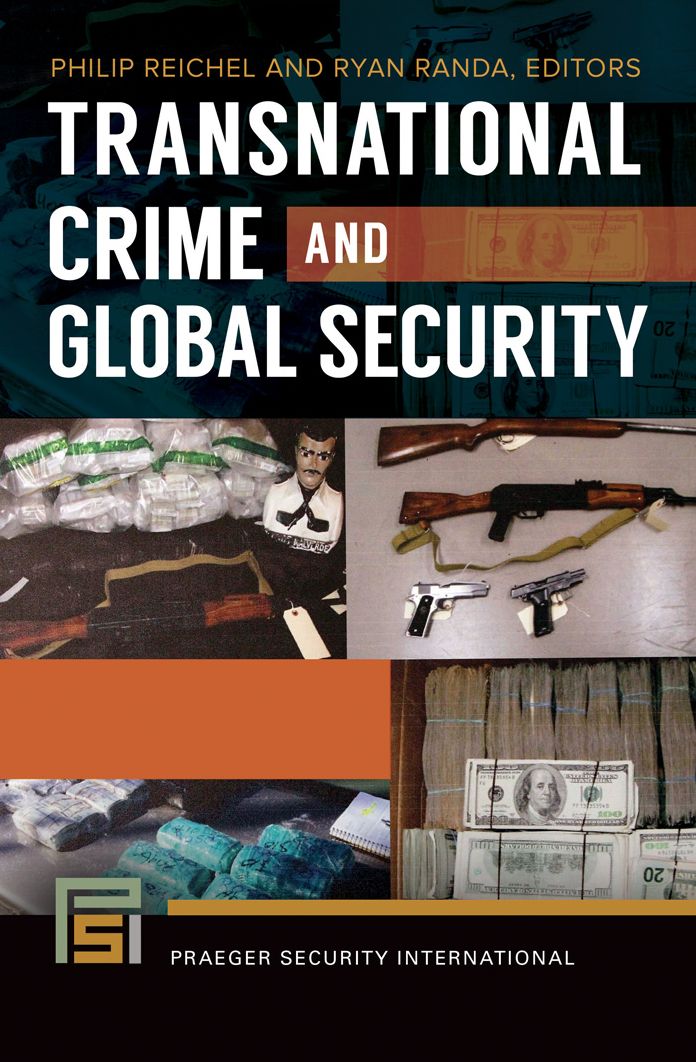 Transnational Crime and Global Security [2 volumes]