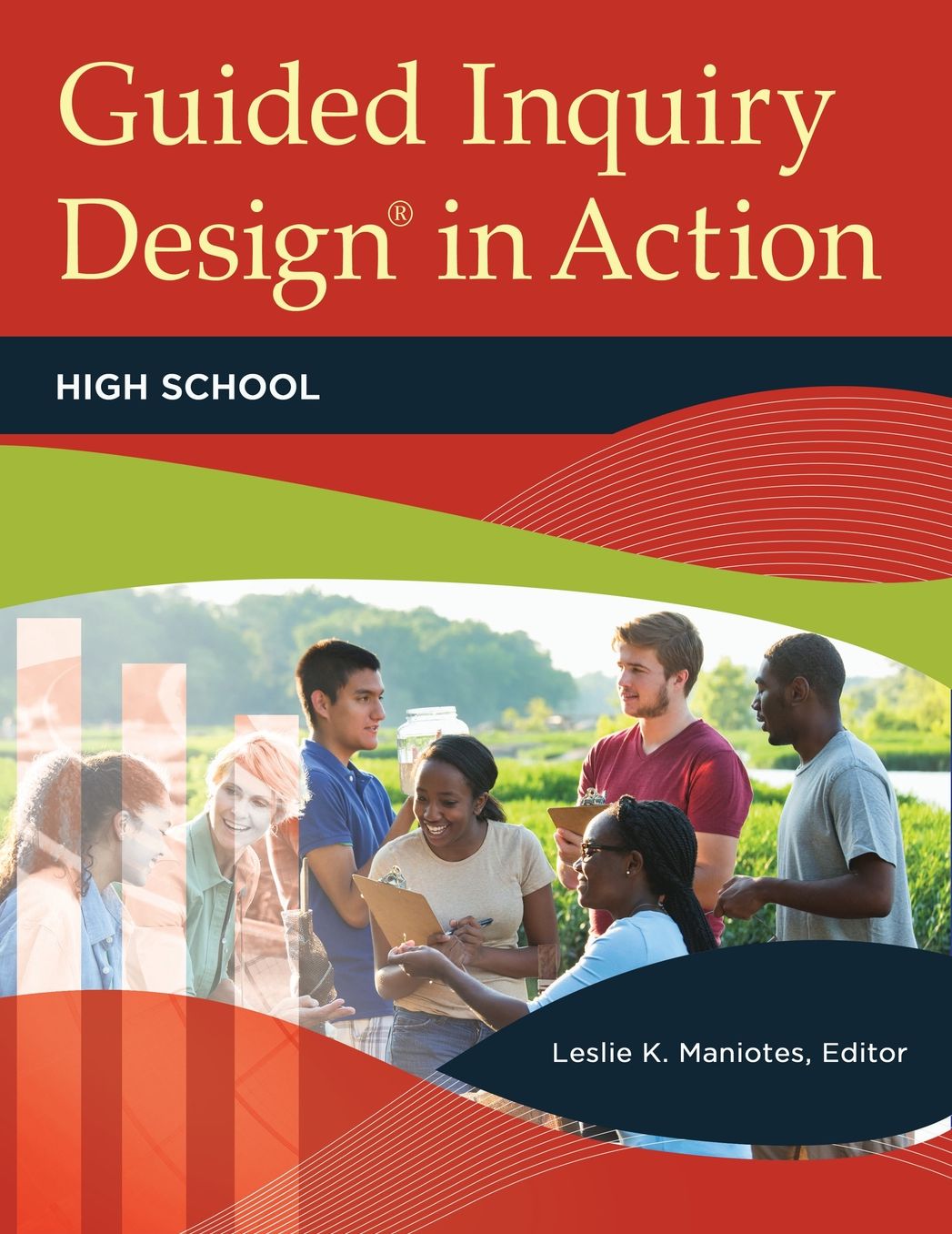 Guided Inquiry Design in Action: High School